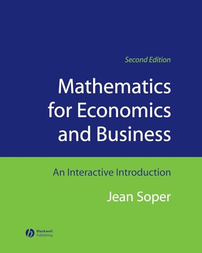 Beispielbild fr Mathematics for Economics and Business: An Interactive Introduction zum Verkauf von BooksRun