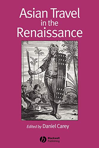 Imagen de archivo de Asian Travel in the Renaissance a la venta por Revaluation Books