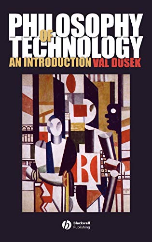 9781405111621: Philosophy of Technology: An Introduction