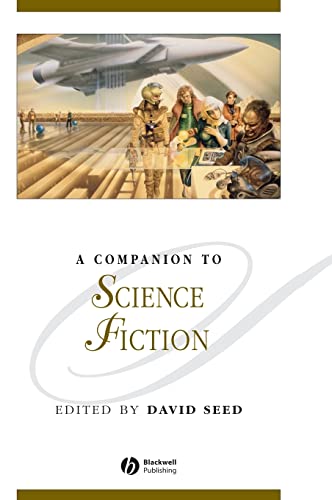9781405112185: A Companion to Science Fiction (Blackwell Companions to Literature and Culture)
