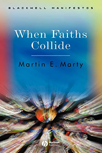 Imagen de archivo de When Faiths Collide a la venta por Your Online Bookstore