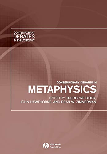 9781405112291: Contemporary Debates in Metaphysics (Contemporary Debates in Philosophy)