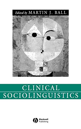 Stock image for Clinical Sociolinguistics for sale by Blackwell's