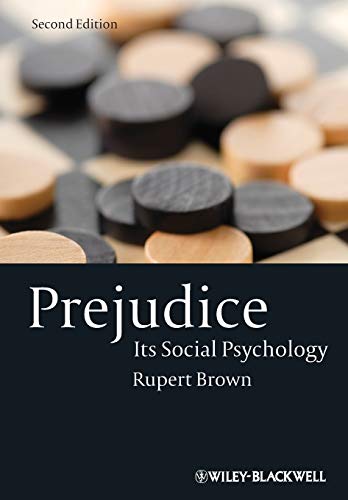 Prejudice: Its Social Psychology (9781405113076) by Brown, Rupert
