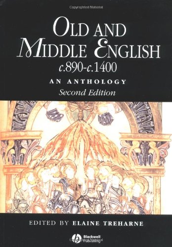 Beispielbild fr Old and Middle English c.890-c.1400: An Anthology (Blackwell Anthologies) zum Verkauf von Reuseabook