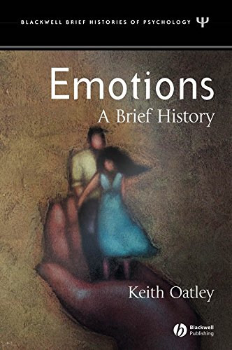 Imagen de archivo de Emotions : A Brief History a la venta por Better World Books