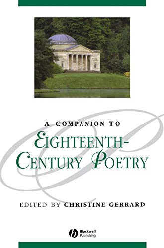 Stock image for A Companion to Eighteenth-century Poetry (Blackwell Companions to Literature and Culture) for sale by Phatpocket Limited