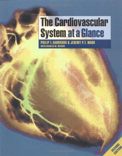 Beispielbild fr The Cardiovascular System at a Glance zum Verkauf von Goodwill Books