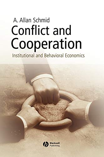 9781405113557: Conflict and Cooperation: Institutional and Behavioral Economics
