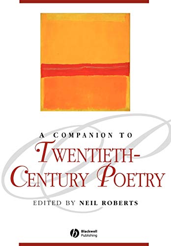 9781405113618: A Companion of Twentieth-Century Poetry (Blackwell Companions to Literature and Culture)