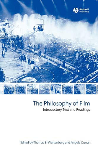 Stock image for The Philosophy of Film: Introductory Text and Readings for sale by Grey Matter Books