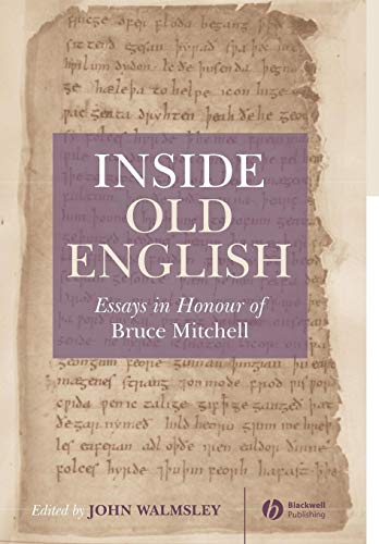 Stock image for Inside Old English: Essays in Honour of Bruce Mitchell for sale by Daedalus Books