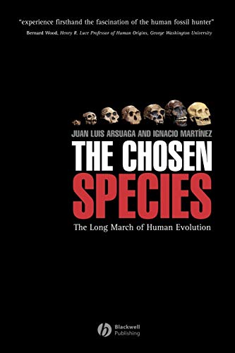 9781405115339: The Chosen Species: The Long March of Human Evolution