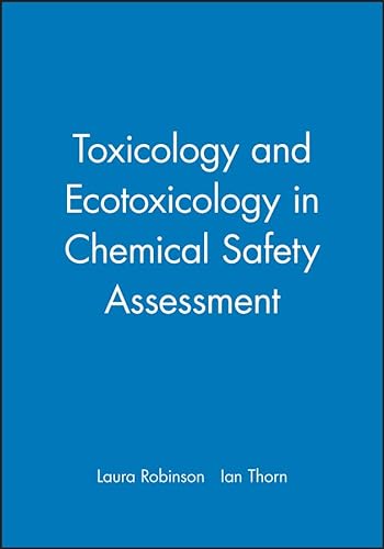 9781405115599: Toxicology And Ecotoxicology In Chemical Safety Assessment
