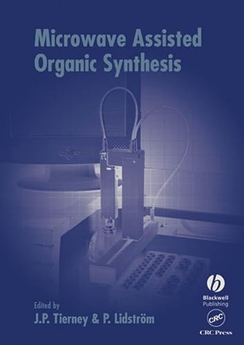 Stock image for Microwave Assisted Organic Synthesis for sale by GridFreed