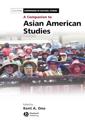 Beispielbild fr A Companion to Asian American Studies zum Verkauf von Blackwell's