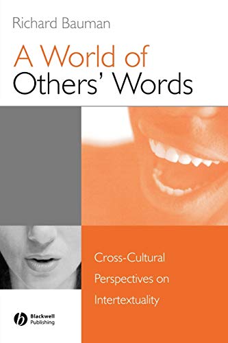 9781405116053: World of Others Words P: Cross-Cultural Perspectives on Intertextuality
