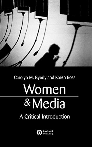 Women and Media (9781405116060) by Byerly, Carolyn M.