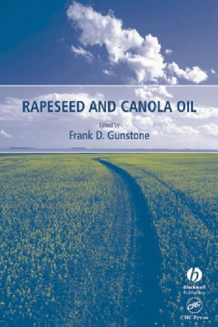 Stock image for Rapeseed And Canola Oil - Production, Processing, Properties And Uses for sale by Romtrade Corp.