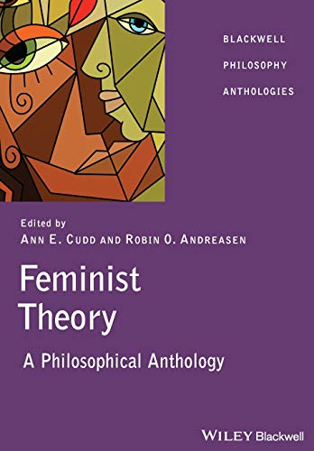 9781405116619: Feminist Theory: A Philosophical Anthology