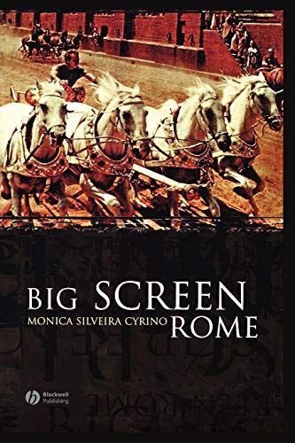 Big Screen Rome. - Cyrino, Monica Silveira