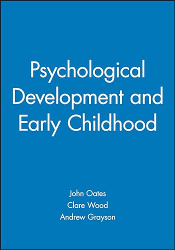 9781405116930: Psychological Development and Early Childhood (Child Development)