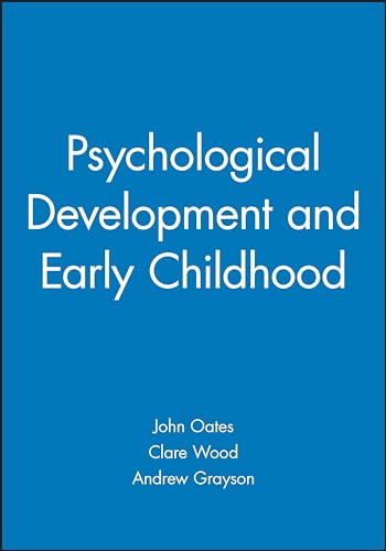 9781405116930: Psychological Development And Early Childhood