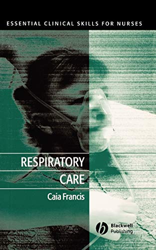 Imagen de archivo de Respiratory Care: Essential Clinical Skills for Nurses a la venta por WorldofBooks