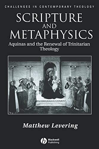 9781405117340: Scripture and Metaphysics: Aquinas and the Renewal of Trinitarian Theology