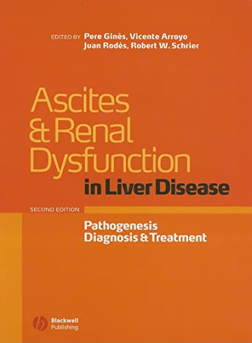 Stock image for Ascites and Renal Dysfunction in Liver Disease: Pathogenesis, Diagnosis, and Treatment for sale by Phatpocket Limited