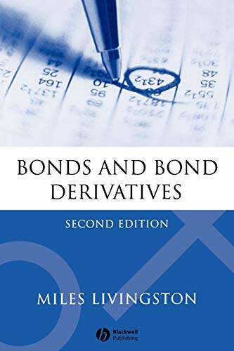 Stock image for Bonds and Bond Derivatives 2e for sale by Books of the Smoky Mountains