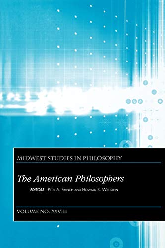 Stock image for Midwest Studies in Philosophy, The American Philosophers for sale by Bookmonger.Ltd