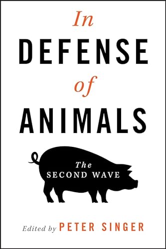 9781405119405: In Defense of Animals: The Second Wave