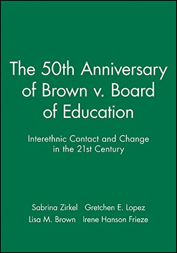 9781405120074: 50th Anniversary of Brown v. Board: Interethnic Contact and Change in the 21st Century: 60 (Journal of Social Issues)
