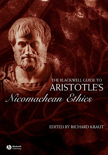 Imagen de archivo de The Blackwell Guide to Aristotle's Nicomachean Ethics (Blackwell Guides to Great Works) a la venta por Irish Booksellers