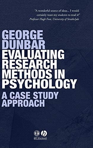 9781405120746: Evaluating Research Methods Ps: A Case Study Approach