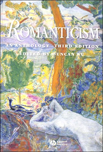 Stock image for Romanticism: An Anthology (Blackwell Anthologies) for sale by AwesomeBooks