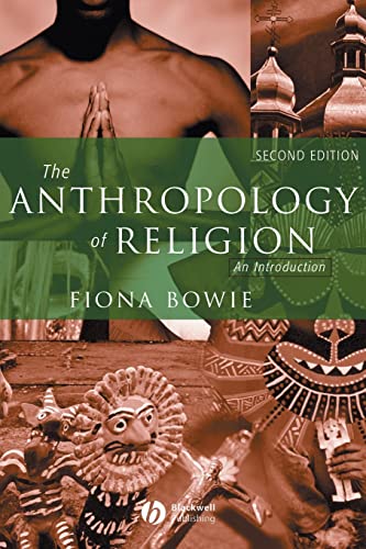 Imagen de archivo de The Anthropology of Religion: An Introduction a la venta por Goodwill Books