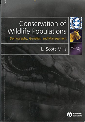 9781405121460: Conservation of Wildlife Populations: Demography, Genetics, and Management