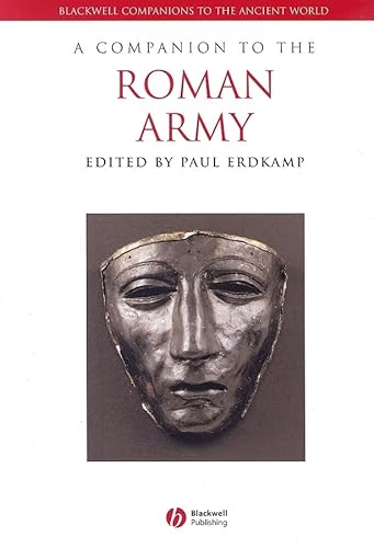 Beispielbild fr A Companion to the Roman Army zum Verkauf von Bernhard Kiewel Rare Books