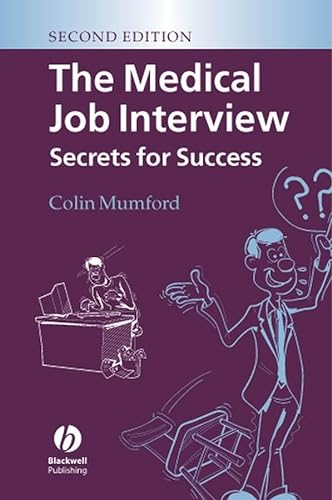 9781405121859: The Medical Job Interview: Secrets For Success