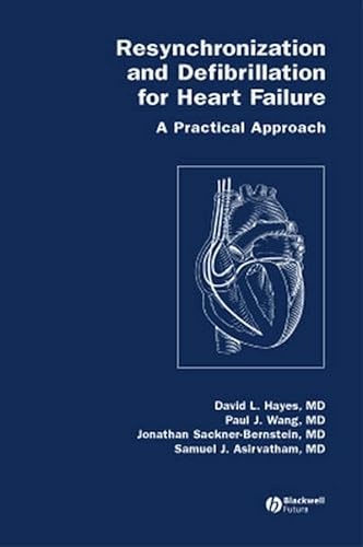 Beispielbild fr Resynchronization and Defibrillation for Heart Failure: A Practical Approach zum Verkauf von SecondSale