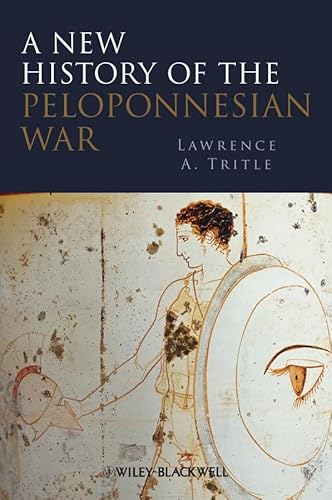 Stock image for A New History of the Peloponnesian War for sale by Kennys Bookshop and Art Galleries Ltd.