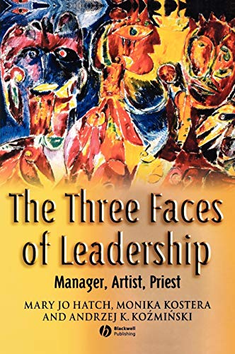 9781405122597: The Three Faces of Leadership: Manager, Artist, Priest