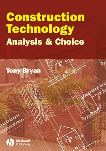 Stock image for Construction Technology: Analysis and Choice for sale by WorldofBooks