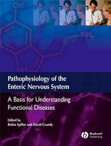 Immagine dell'editore per Pathophysiology of the Enteric Nervous System : A Basis for Understanding Functional Diseases venduto da Better World Books Ltd