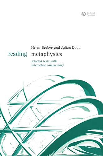 Stock image for Reading Metaphysics: Selected Texts with Interactive Commentary (Reading Philosophy) for sale by Hard To Find Editions