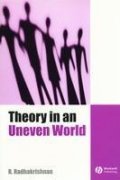 Theory in an Uneven World (9781405123969) by R. Radhakrishnan