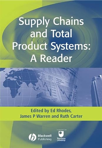 Stock image for Supply Chains and Total Product Systems: A Reader for sale by WorldofBooks