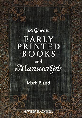 Beispielbild fr A Guide to Early Printed Books and Manuscripts zum Verkauf von Blackwell's